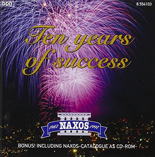 Ten Years Of Success von NAXOS