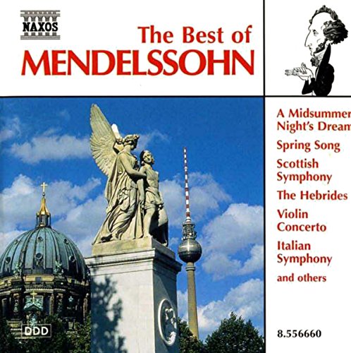 The Best Of Mendelssohn von NAXOS