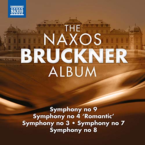The Naxos Bruckner Album von Sheva Collection