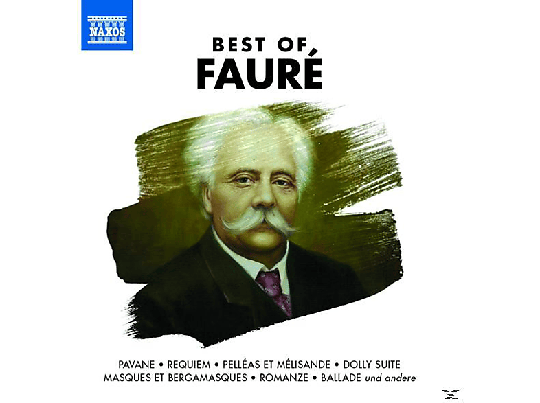 VARIOUS - Best Of Faure (CD) von NAXOS