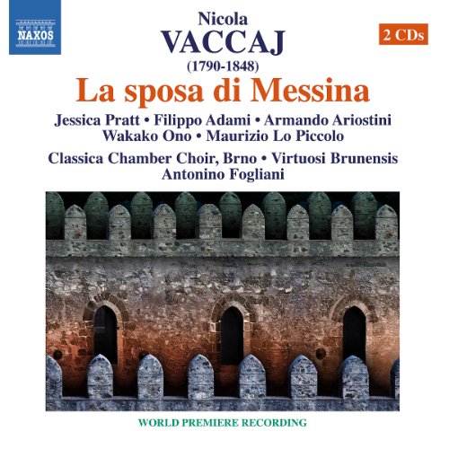 Vaccaj: La sposa di Messina Vaccaj: La sposa di Messina von Sheva Collection