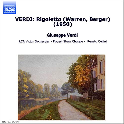 Verdi: Rigoletto (Great Opera Recordings) von NAXOS