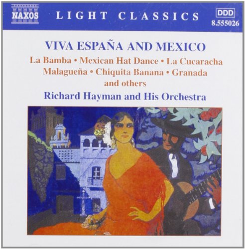 Viva Espana and Mexico von NAXOS
