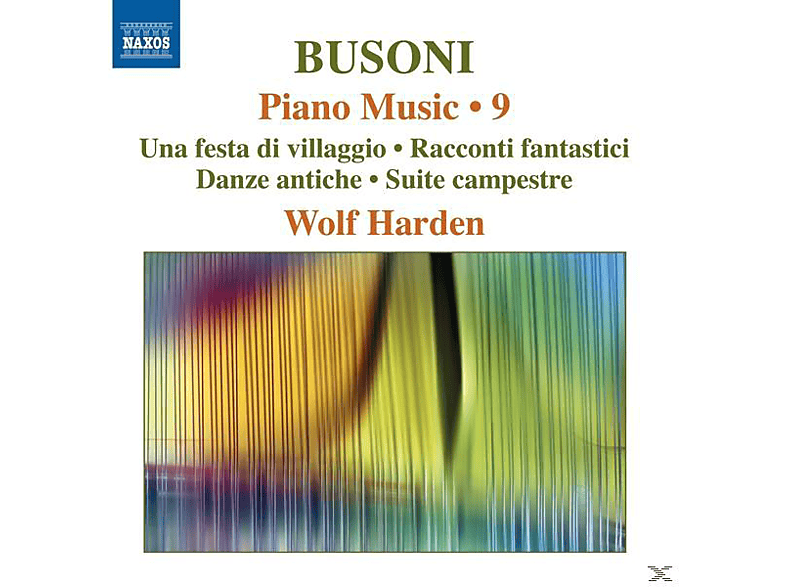 Wolf Harden - Klaviermusik Vol.9 (CD) von NAXOS