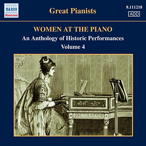 Women at the Piano Vol.4 von NAXOS