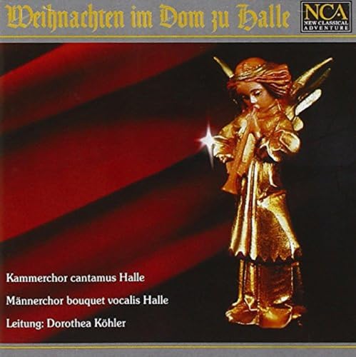 Weihnachten im Dom zu Halle von NCA