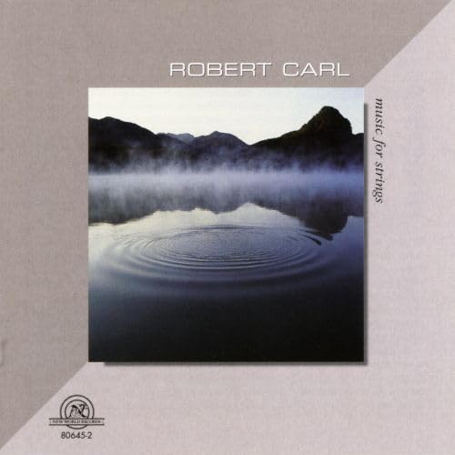 Carl: Music for Strings von NE WORLD RECORDS