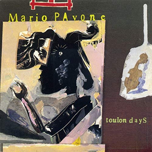 Mario Pavone: Toulon Days von NE WORLD RECORDS