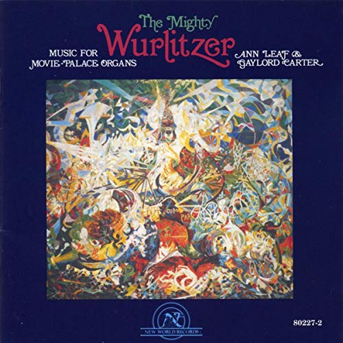 The Mighty Wurlitzer von NE WORLD RECORDS