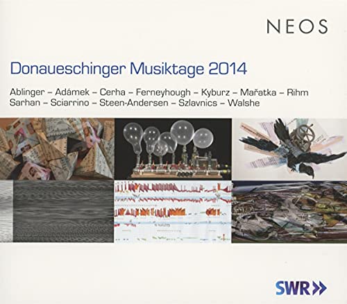 Donaueschinger Musiktage 2014 (+Dvd) von NEOS