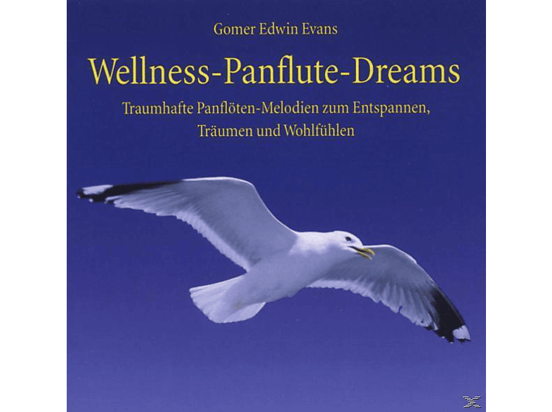 Gomer Edwin Evans - Wellness-Panflute-Dreams (CD) von NEPTUN