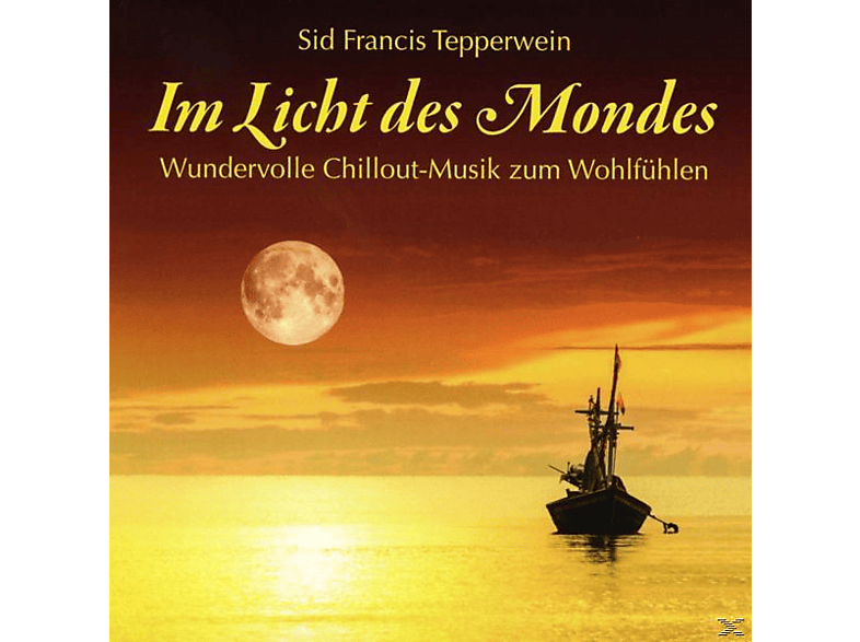 Sir Francis Tepperwein - Im Licht Des Mondes (CD) von NEPTUN
