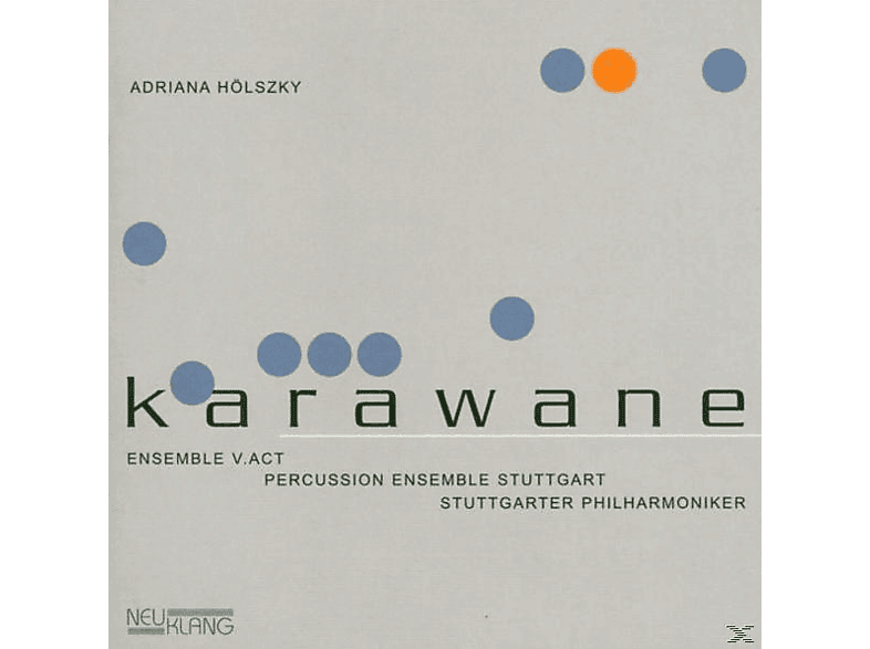 Adriana Hoelszky - Karawane (CD) von NEUKLANG
