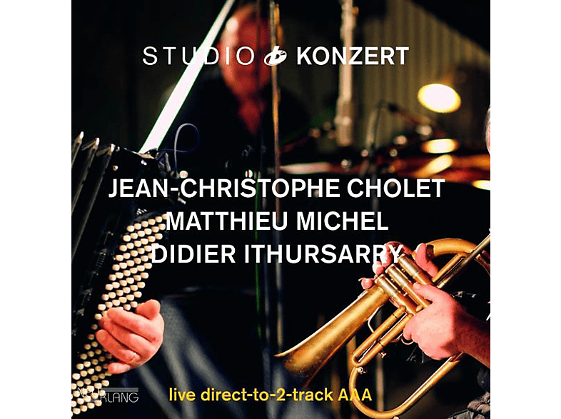 Cholet,Jean-Christophe/Michel,Matthieu/Irthus - STUDIO KONZERT CONCERT (UHQCD)ITED EDITION) (Vinyl) von NEUKLANG