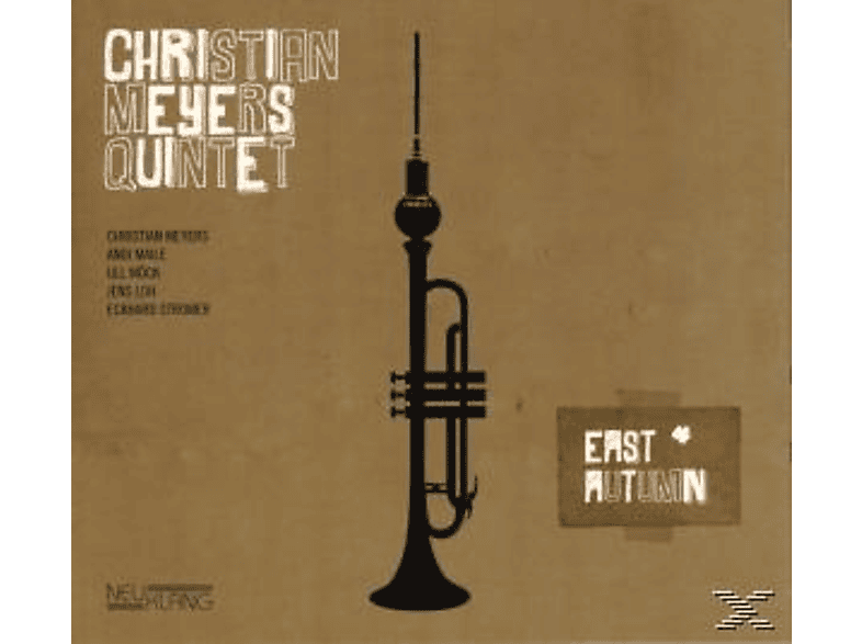 Christian Meijers Quintet - East Autumn (CD) von NEUKLANG