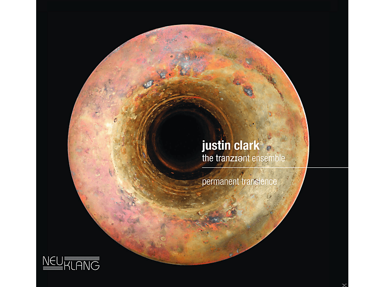 Justin Clark - Permanent Transience (CD) von NEUKLANG