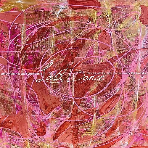 Last Dance [Vinyl LP] von NEUKLANG