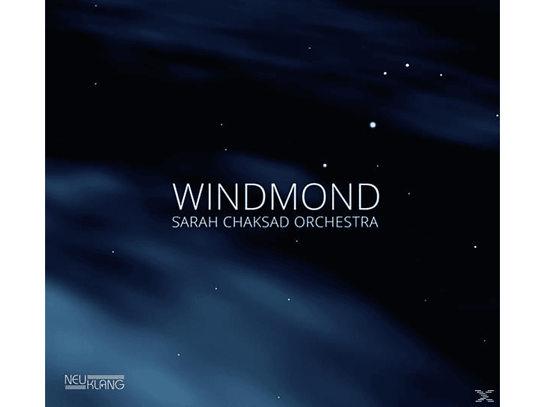 Sarah Chaksad Orchestra - Windmond (CD) von NEUKLANG