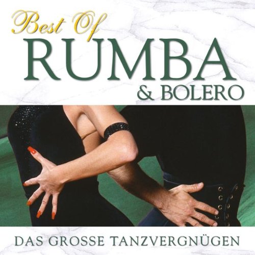 Best of Rumba & Bolero Best of Rumba & Bolero von NEW 101 STRINGS ORCHESTRA,THE