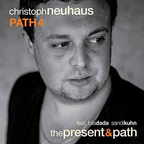 The Present & Path The Present & Path von NEW ARTS