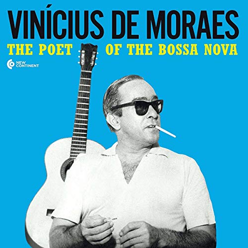 The Poet of the Bossa Nova [Vinyl LP] von NEW CONTINENT