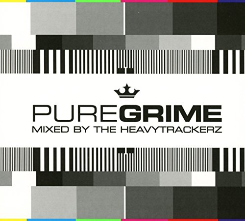 Pure Grime-Mixed By the Heavytrackerz von NEW STATE MUSIC