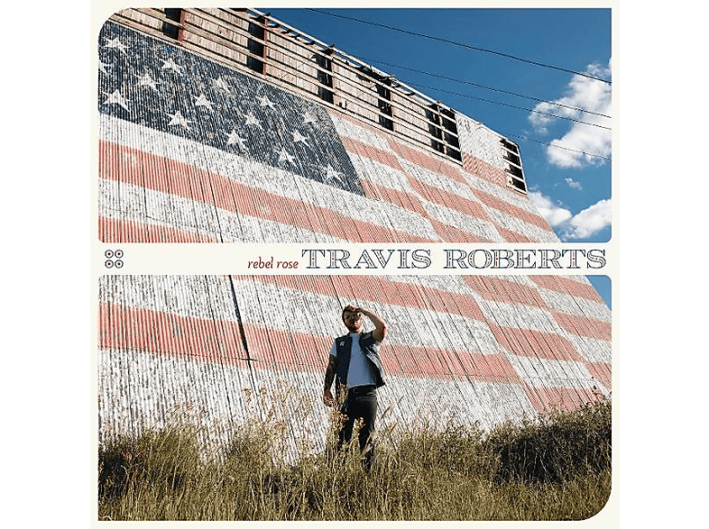 Travis Roberts - Rebel Rose (CD) von NEW WEST RECORDS