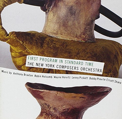 N-Y Composer'S Orch.: 1st Program in Standard Time N-Y Composer'S Orch.: 1st Program in Standard Time von NEW WORLD RECORDS
