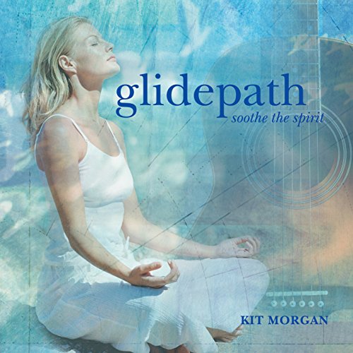 Glidepath Soothe the Spirit von NEW WORLD