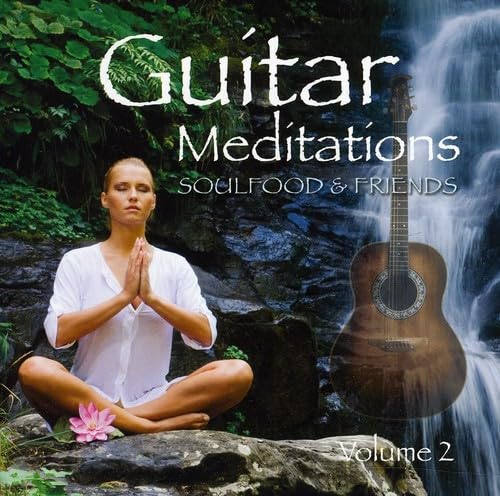 Guitar Meditations Vol.2 Guitar Meditations Vol.2 von NEW WORLD