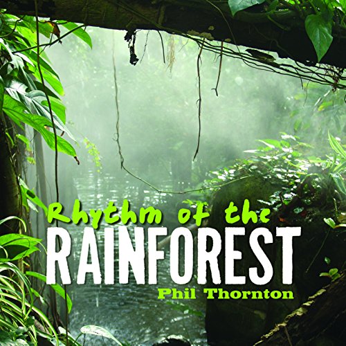 Rhythm of the Rainforest Rhythm of the Rainforest von NEW WORLD