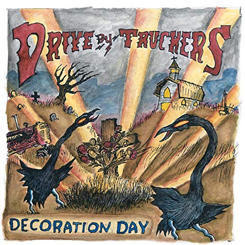 Decoration Day Drive-by Truckers - Decoration Day [Vinyl LP] von New West Records