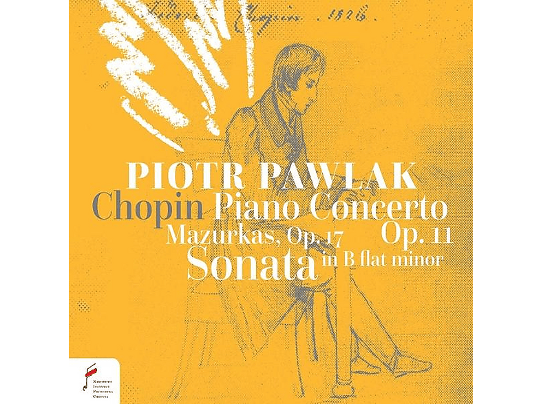 Pawlak, Piotr/Luks, Vaclav/(oh!) Orkiestra - Klavierkonzert Op.11;/Mazurkas Op. 17/Sonate Op.35 (CD) von NIFC
