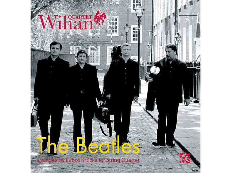 Wihan Quartet, John Lennon, Paul McCartney - Beatles Arranged For String Quartet (CD) von NIMBUS