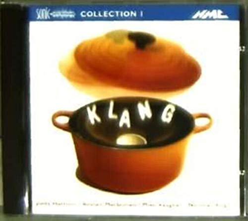 Klang - Works For Tape And Instrument von Nmc
