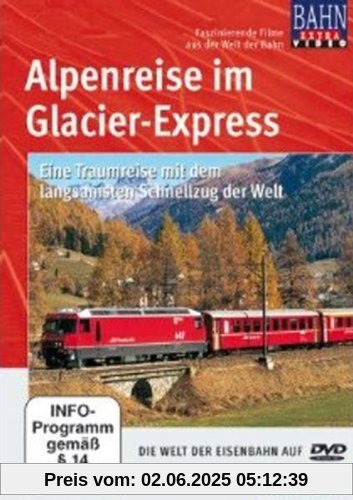 DVD Alpenreise im Glacier-Express DVD Alpenreise im Glacier-Express von NN
