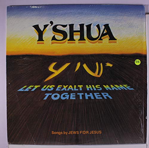 y'shua - let us exalt his name together LP von NO LABEL