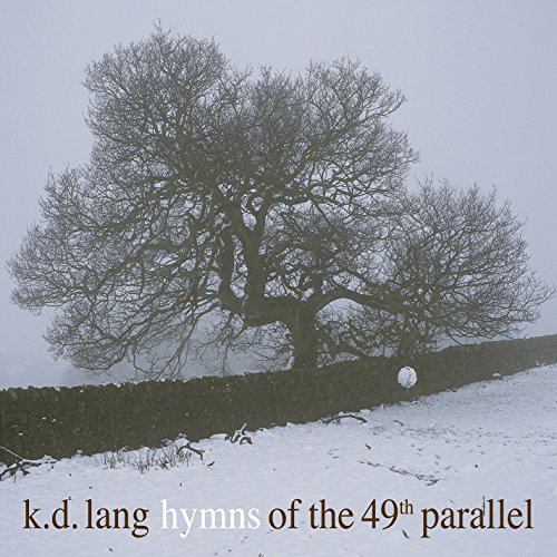 Hymns Of The 49th Parallel [Vinyl LP] von NONESUCH