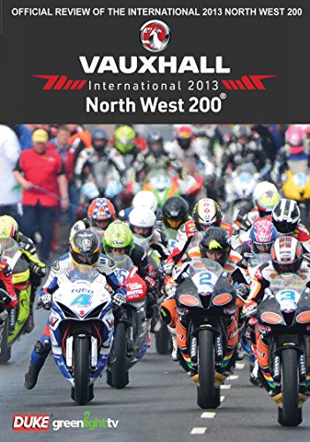 North West 200 2013 von NORTH WEST 200