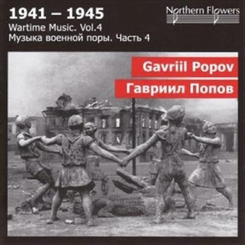 Popov: Sinfonie Nr. 3 'Heroic' für Cello & Streichorchester / Symphonic Aria für Cello & Streichorchester op. 43 (Wartime Music Vol. 4) von NORTHERN FLO ERS