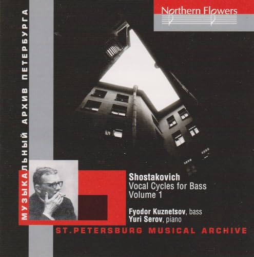 Schostakowitsch: Liederzyklen für Bass & Klavier Vol.1 von NORTHERN FLO ERS