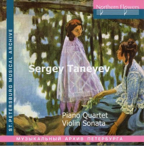 Taneyev: Klavierquartett op. 20 / Sonate für Violine & Klavier (1911) von NORTHERN FLO ERS