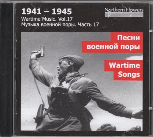 Wartime Songs (Wartime Music Vol. 17) von NORTHERN FLO ERS