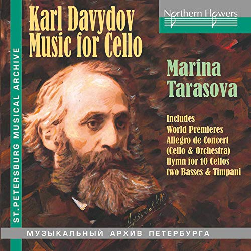 Davydov: Musik für Cello Davydov: Musik für Cello von NORTHERN FLOWERS - R