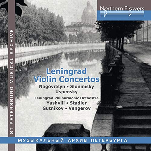 Leningrad Violin Concertos Leningrad Violin Concertos von NORTHERN FLOWERS - R