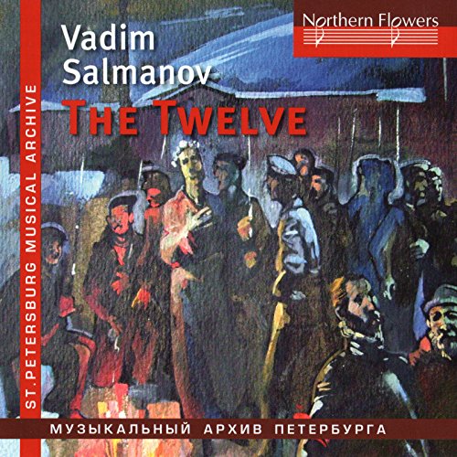 Salmanov: Die Zwölf (The Twelve) / Big City Lights von NORTHERN FLOWERS - R