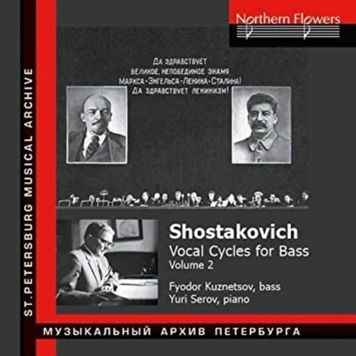 Schostakowitsch: Liederzyklen für Bass & Klavier Vol.2 von NORTHERN FLOWERS - R