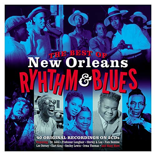 Best of New Orleans Rhythm & Blues von NOT NOW