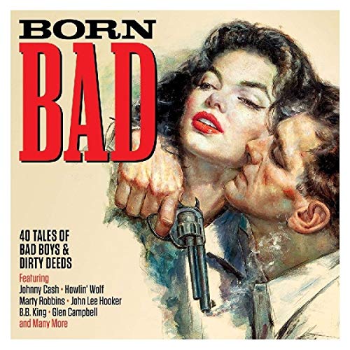 Born Bad von NOT NOW