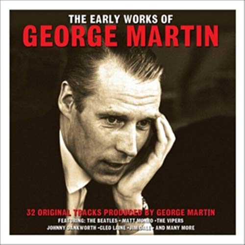 Early Works of George Martin von NOT NOW